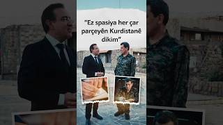 “Ez Dixwazim Spasiya Her Çar Parçeyên Kurdistanê Bikim\