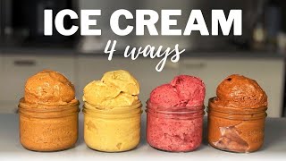 HEALTHY HOMEMADE ICE CREAM » 4 Easy GuiltFree Recipes | No Ice Cream Machine (DairyFree)