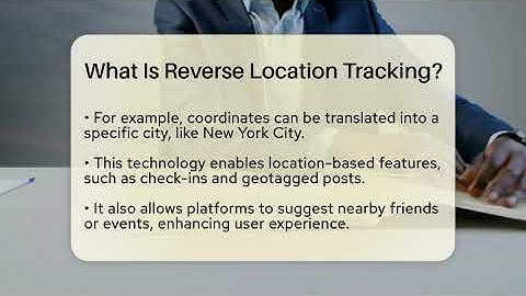 What Is Reverse Location Tracking? - Everyday-Networking