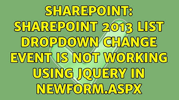 Sharepoint: Sharepoint 2013 list Dropdown change event is not working using Jquery in NewForm.aspx