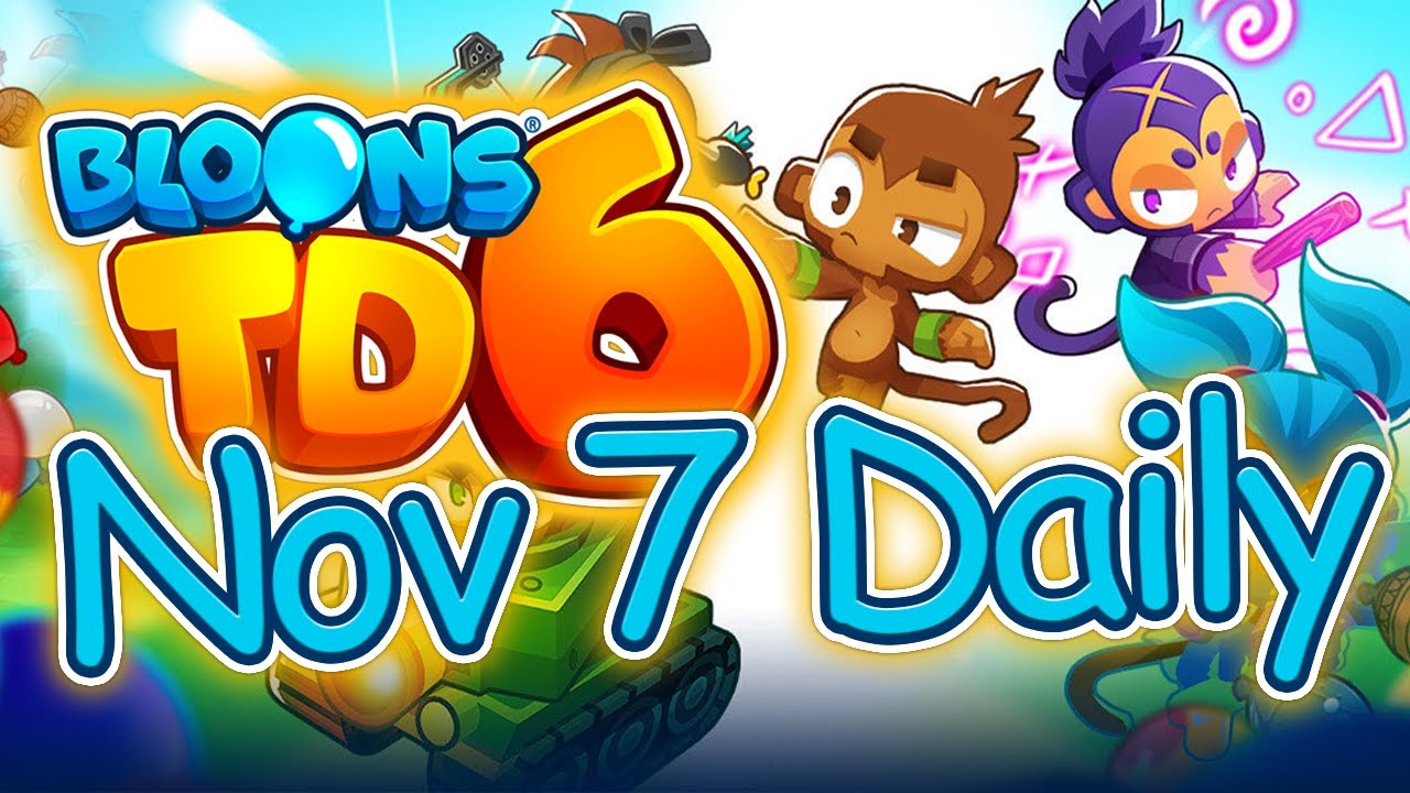 Bloons TD 6 Nov 7 Daily Challenge