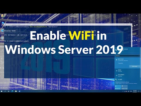 विंडोज सर्वर 2019 में वाईफाई कैसे इनेबल करें