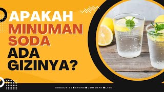 5 FAKTA MINUMAN BERSODA‼️