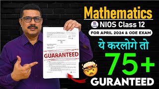 How to score 75+ in On Demand & Public Exam | NIOS Class 12 April 2024