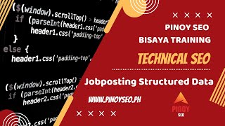 Technical SEO Philippines - Job Schema (Structured Data) - Pinoy SEO Bisaya Training