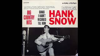 Watch Hank Snow I Love You Because video