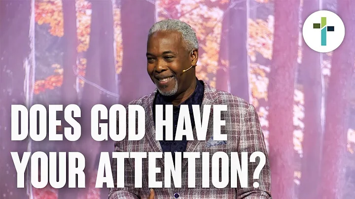 Does God Have Your Attention? | Bishop Dale Bronne...