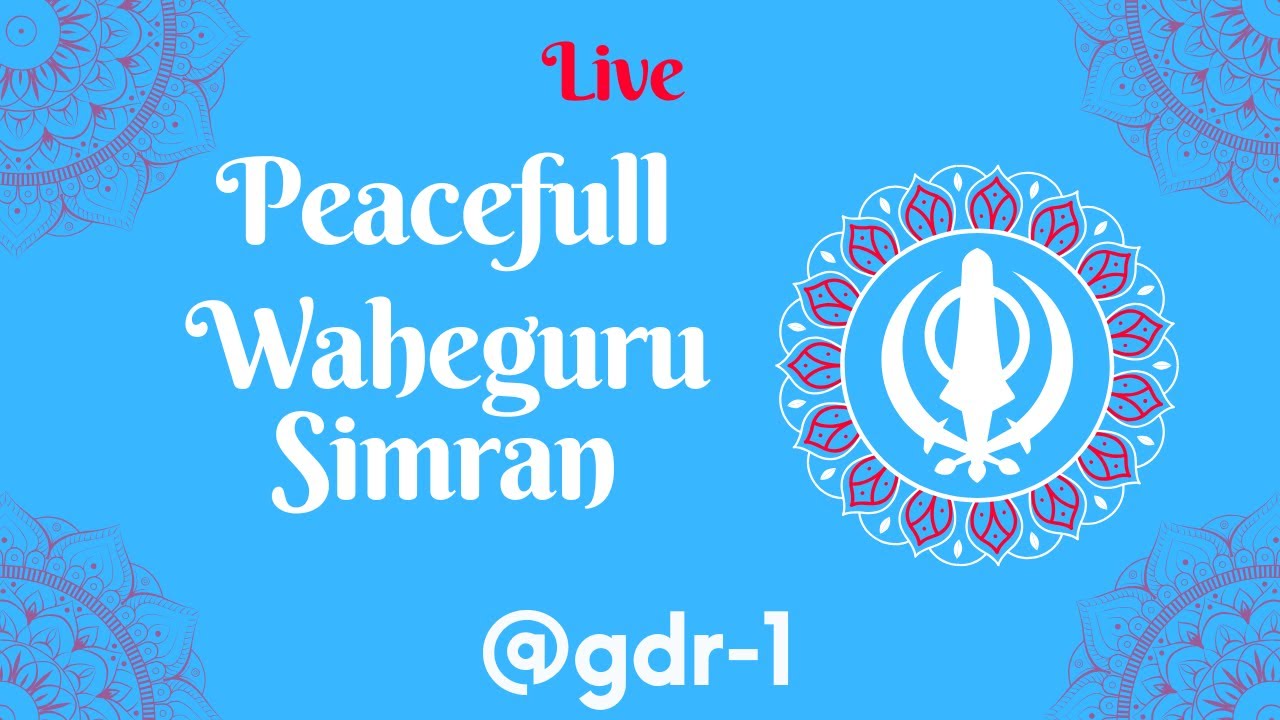 Waheguru Simran | Waheguru Simran LIVE | Waheguru Jaap | 24 Hours Waheguru Simran #waheguru #live