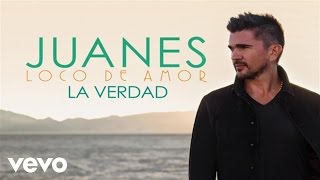 Juanes - La Verdad (Audio) chords