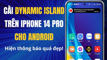 Cài Dynamic Island trên iphone 14 cho Android quá đẹp | Install Dynamic Island for Android