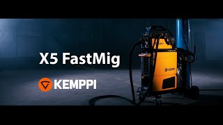 X5 FastMig – Extraordinary arc welding productivity