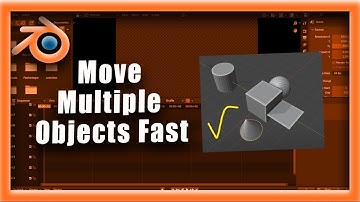 Blender Tutorial: How To Move Multiple Objects Fast In Blender