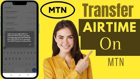 How To Transfer Airtime On MTN | Share Airtime On MTN