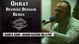 OKRAT - REVIENS DEMAIN (Remix Niggas In Paris)