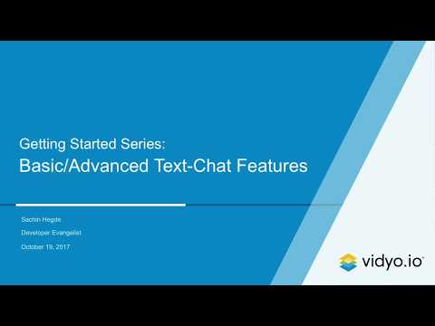 vidyo.io:-adding-text-chat-to-your-video-chat