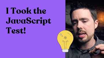 I took the JavaScript test! | Here