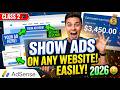 AdSense Course 2026 💰 Class 2: Show Ads on Any Website Easily