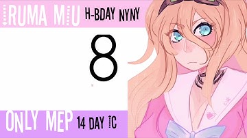 CLOSED | HBD NYNY | BACKUPS ARE OPEN | Iruma Miu Only Mep | 0/10 Done! |