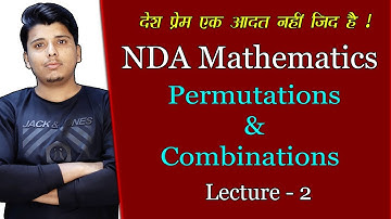 NDA Math Chapter Permutation and Combination part 2 || NDA math crash course by parveen sir