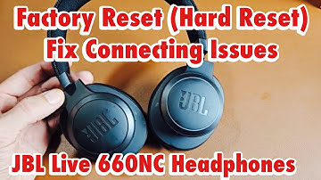 JBL Live 660NC Headphones: How to Factory Reset (Hard Reset) | Fix Connecting Problems