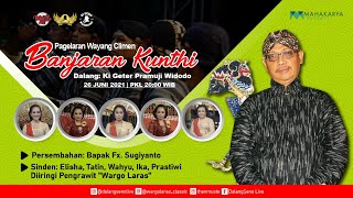 #LiveStreaming Wayang Climen Wargo Laras Ki Geter P.W - BANJARAN KUNTHI