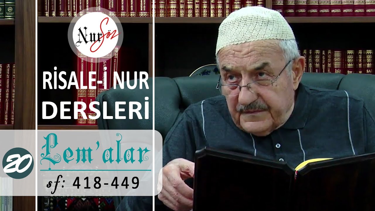 Lem'alardan SON DERS ( FİHRİST - 2) Hüsnü Bayram Ağabey ile Risale-i Nur Dersi