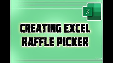 CREATING AN EXCEL RAFFLE PICKER