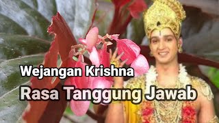 Wejangan Krishna | Rasa Tanggung Jawab