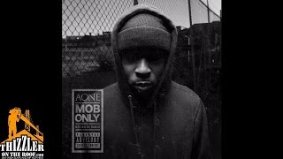 AOne - Mob Only [Prod. CheezeOnDaSlap] [Thizzler.com Exclusive]