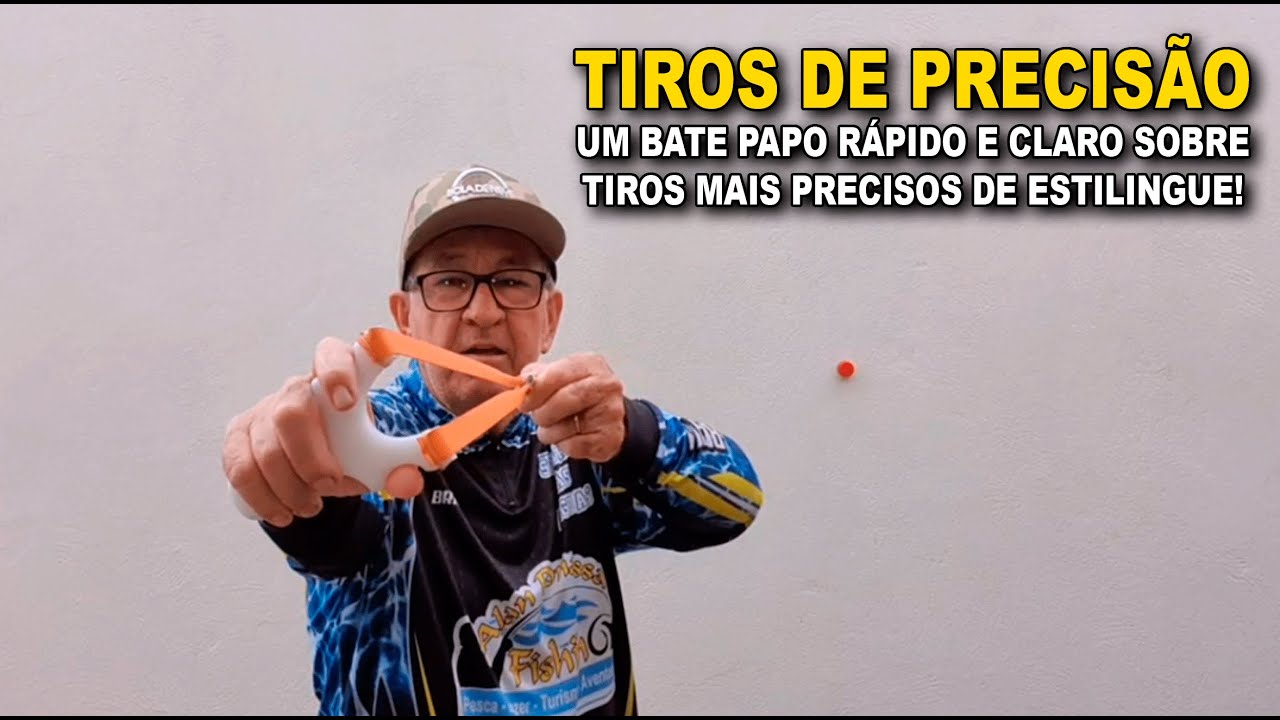TIROS DE PRECISÃO - um bate papo sobre tiros mais precisos - Portal do Estilingue com Ailton Bonassa