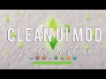 I AM OBSESSEDCLEAN UI MODHOW TO INSTALLTHE SIMS 3