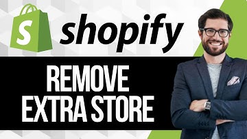 How To Remove Extra Store From Shopify
