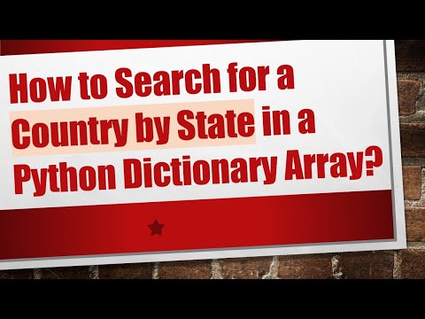 How to Search for a Country by State in a Python Dictionary Array?