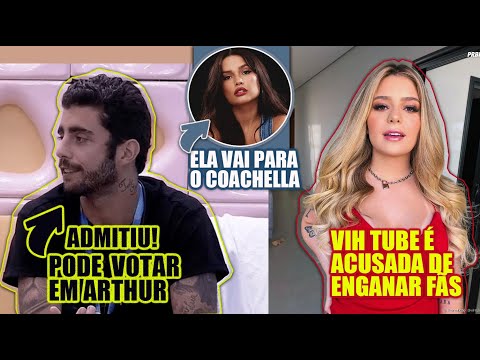 🔥SCOOBY ADMITE VOTAR EM ARTHUR 🚨VIIH TUBE É ACUSADA DE ENGANANAR FÃS 🌵JULIETTE VAI PARA O COACHELLA