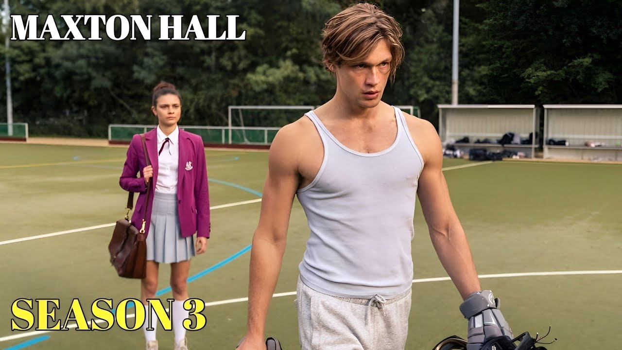 Maxton Hall Season 3 Trailer & First Look – Shocking Twists Revealed!