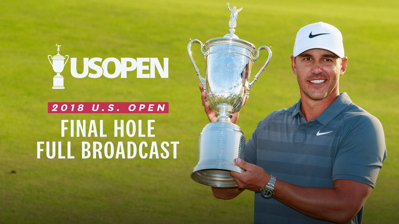 2018 U.S. Open: Final Hole of Brooks Koepka's U.S. Open Victory at