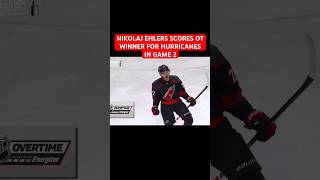 NIKOLAJ EHLERS SCORES OT WINNER FOR HURRICANES IN GAME 2
