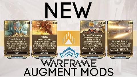 NEW Warframe Augment Mods!