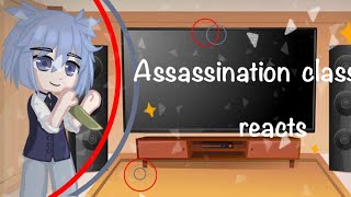 Assasination classroom reacts ||angst|| and little karma x nagisa✨ happy new year 🎊