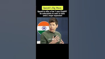 OpenAI Offers 1 Year of Free ChatGPT Go for All Indians! 🇮🇳