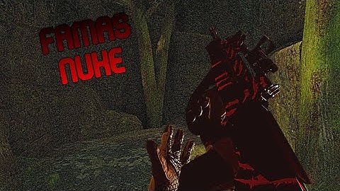 [Bullet Force PC] Famas Nuke