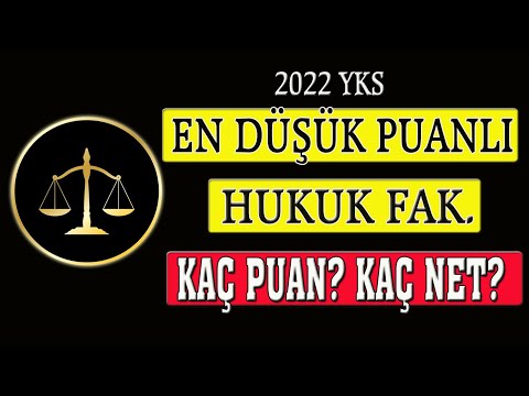 en düşük puanlı hukuk fakültesi kaç net kaç puan 2022