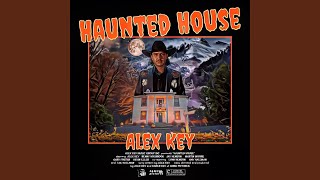 Haunted House - Alex Key
