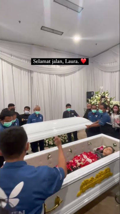 selamat jalan Laura♥️ .tangisan pecah pada keluarga dan teman' laura #shorts#laura