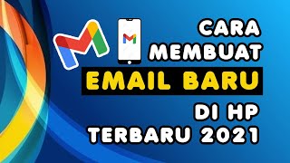 Cara Buat Email Baru di HP 2021