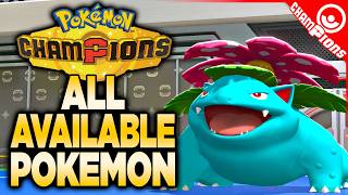 ALL Available Pokemon in Pokemon Champions