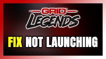 How to FIX GRID Legends Not Launching/Won