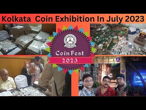Kolkata Coin Exhibition In July 2023