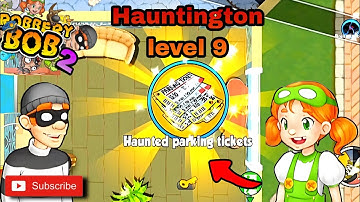 Robbery Bob 2 |Double Trouble| Android Walkthrough | Hauntington | Level  9|