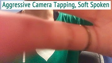 ASMR * Aggressive Camera Tapping & Scratching * Fast Tapping * Soft Spoken * ASMRVilla